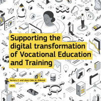 Supporting the digital transformation of Vocational Education and Training