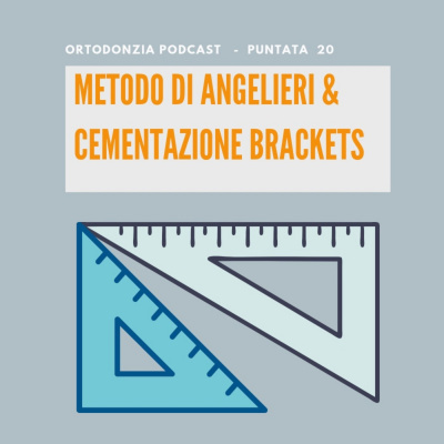 Ortodonzia Podcast