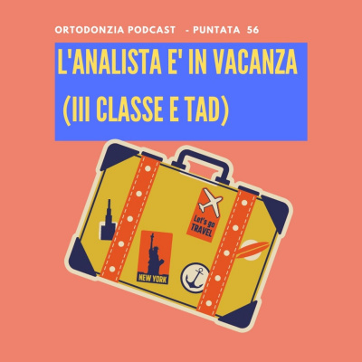 Ortodonzia Podcast