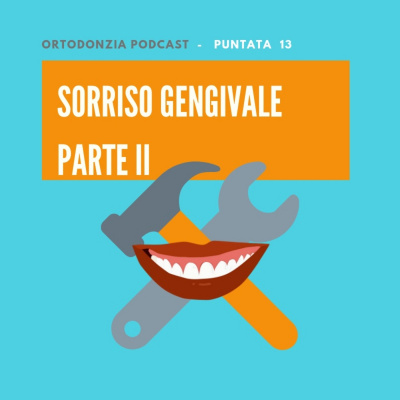 Ortodonzia Podcast