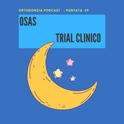 Ortodonzia Podcast