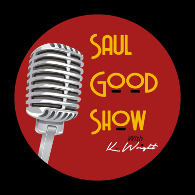 Saul Good Show With Keith Wright