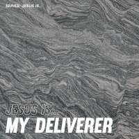 Jesus is… My Deliverer | Marcel Koning