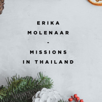 Missionary in Thailand | Erika Molenaar