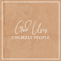 God Uses Unlikely People | Ps. Josh Turner