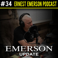 #34 - Emerson Update