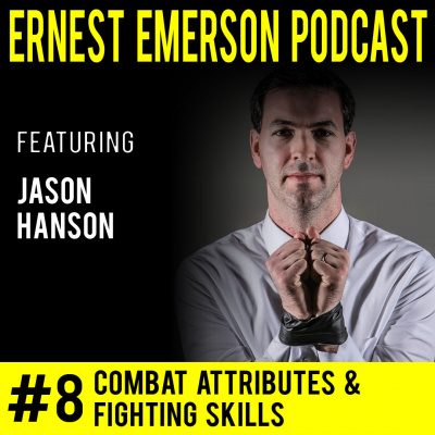 Ernest Emerson Podcast