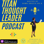 Titan Thought Leader Podcast