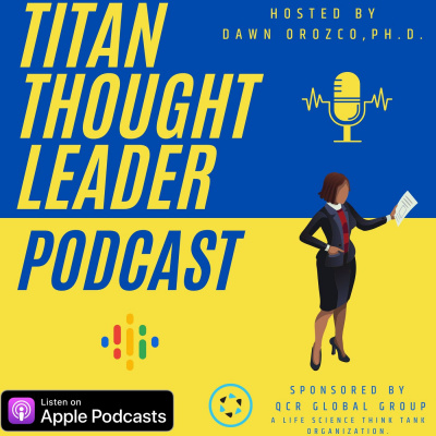Titan Thought Leader Podcast