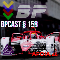 BPCast § 158 | Review do ePrix de Valência da Fórmula E - Quando uma categoria saber fazer testes, dá até gosto de assistir!!!