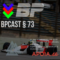 BPCast § 73 | Preview do GP do Brasil de Fórmula 1