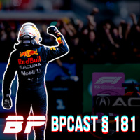 BPCast § 181 | Na terra de Sheldon, Verstappen e Hamilton foram geniais!!!!