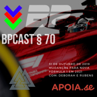 BPCast § 70 | Mudanças para nova Fórmula 1 em 2021
