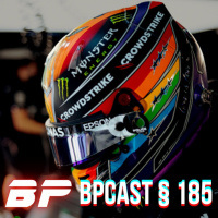 BPCast § 185 | Hamilton soberano e Verstappen sobrando, uma disputa de gênios com Alonso brilhando!