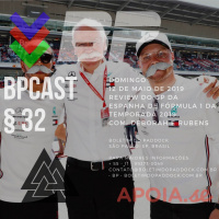 BPCast § 32 | Review GP da Espanha de Fórmula 1 da temporada 2019