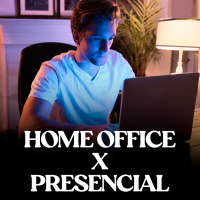 Home Office ou nada! 