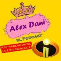 Los Increibles 2 | AlexDani