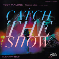 Catch The Show Ep. 62: Post Malone - Runaway Tour 2019