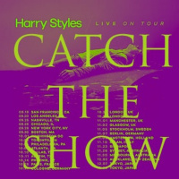 Catch The Show Ep. 5: Harry Styles - Live On Tour 2018