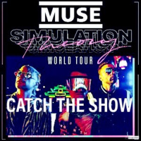 Catch The Show Ep. 46: Muse - Simulation Theory World Tour 2019
