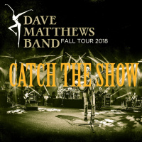 Episode 35: Dave Matthews Band - Fall Tour 2018