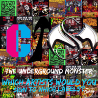 The Underground Monster Ep. 4: Which Artists Would You Sign To Which Labels?
