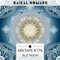 Mixtape #179 by Bliz Nochi