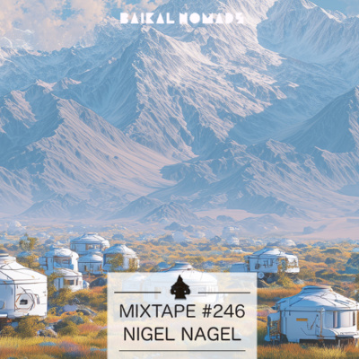 Baikal Nomads Mixtape
