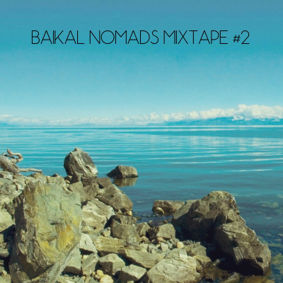 Baikal Nomads Mixtape