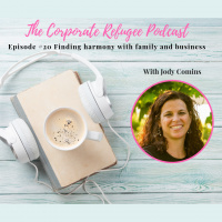Episode #20 Finding harmony with family and business 