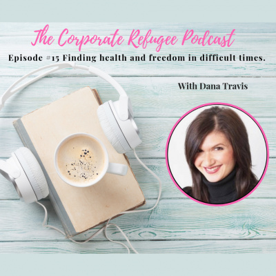 Corporate Refugee Podcast