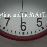 Anytime and the Right Time--Gospel of John