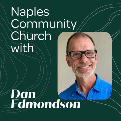 Naples Community Churchs Podcast