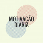 Motivação Diaria