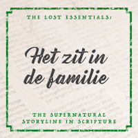 Het zit in de familie | Ps. Sebastiaan Van Wessem