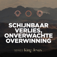 Schijnbaar verlies, onverwachte overwinning (deel 1 van 2) | Ps. Sebastiaan Van Wessem
