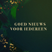 Goed nieuws voor iedereen | Sebastiaan van Wessem