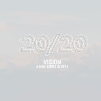 20/20 Vision: Gods Huis Hersteld