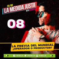 La previa del Mundial