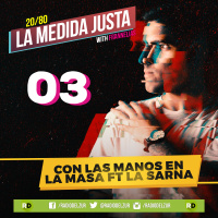 Con las manos en la masa Ft La Sarna