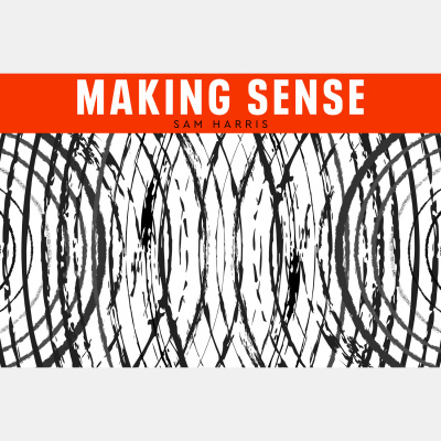 Waking Up With Sam Harris - Subscriber Content