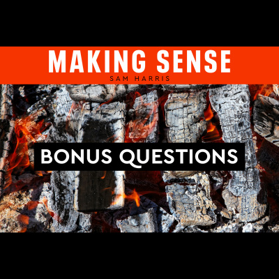 Waking Up With Sam Harris - Subscriber Content