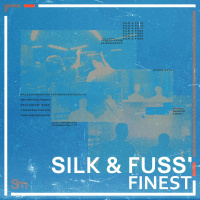 Silk  Fuss’ Finest 070 - Tim Taylor Guest Mix