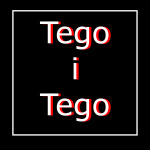 Tego I Tego