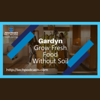 Exploring Gardyns Hydroponic Systems to Grow Healthy, Live Tasty