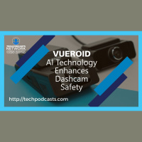 VUEROID: Enhancing Driver Security with Advanced Dash Cam Technology