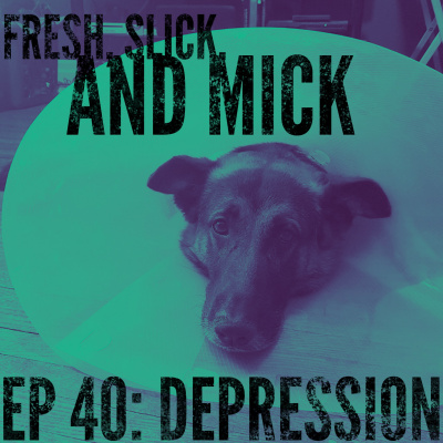 Fresh, Slick, And Mick