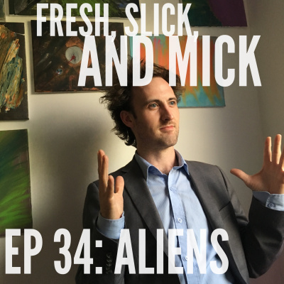 Fresh, Slick, And Mick