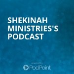 Shekinah Ministriess Podcast