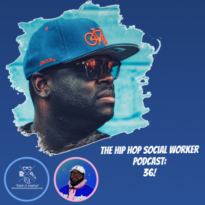 Hip Hop Social Worker